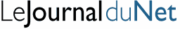 Journal du Net : l'actualit� Internet et e-business