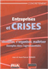 "Entreprises et crises"