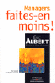 "Managers, faites-en moins"